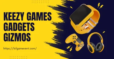 keezy games gadgets gizmos