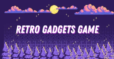 retro gadgets game